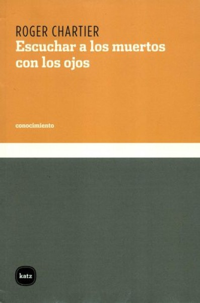 106077-ESCUCHAR-A-LOS-MUERTOS-CON-LOS-OJOS-9788496859302
