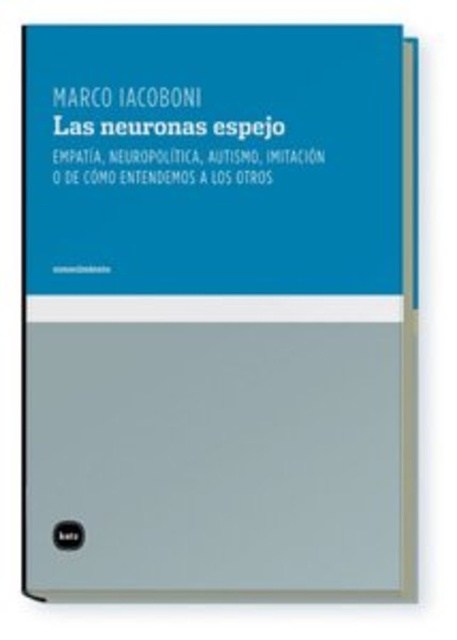 106111-LAS-NEURONAS-ESPEJO-9788496859548