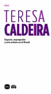 27285-SEGREGACION-Y-ARTE-URBANO-EN-BRASIL-ESPACIO-9788496859678