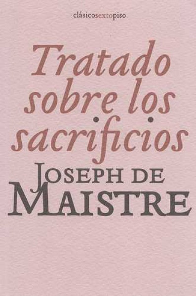 84194-TRATADO-SOBRE-LOS-SACRIFICIOS-9788496867499