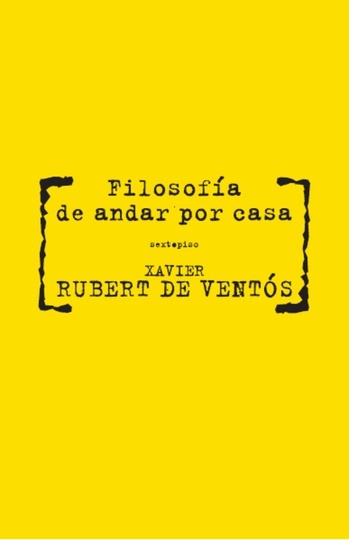 110876-FILOSOFIA-DE-ANDAR-POR-CASA-9788496867567