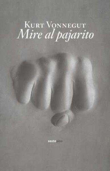 39600-MIRE-AL-PAJARITO-9788496867673