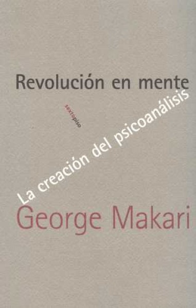 39615-REVOLUCION-EN-MENTE-LA-CREACION-DEL-PSICOANALISIS-9788496867833