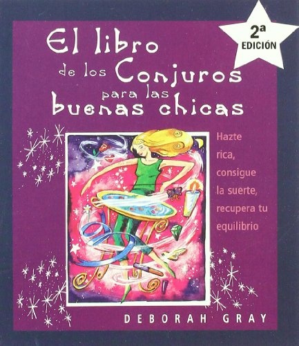 11677-LIBRO-DE-LOS-CONJUROS-PARA-LAS-BUENAS-CHICAS-9788497770279