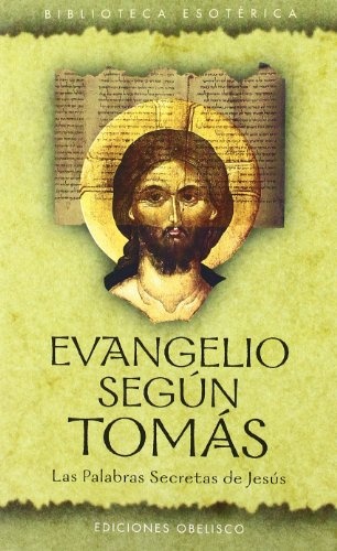 16457-EVANGELIO-SEGUN-TOMAS-LAS-PALABRAS-SECRETAS-DE-JE-9788497770354