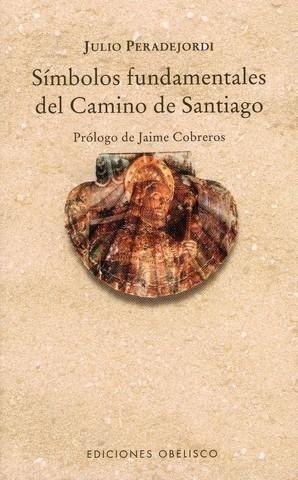 120590-SIMBOLOS-FUNDAMENTALES-DEL-CAMINO-DE-SANTIAGO-9788497770651