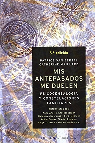 44439-MIS-ANTEPASADOS-ME-DUELEN-9788497770996