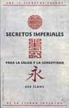 4062-SECRETOS-IMPERIALES-PARA-LA-SALUD-Y-LA-LONGEVIDAD-9788497771139