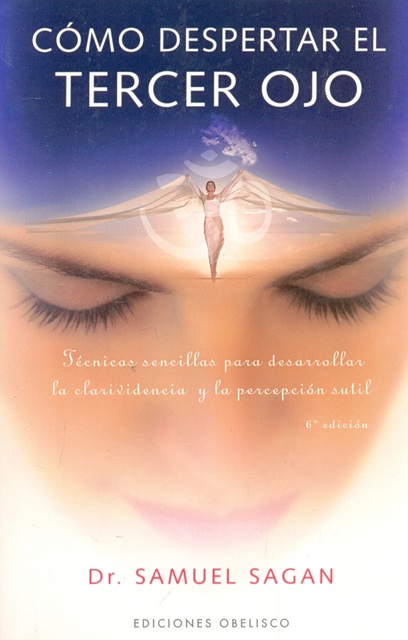 99453-COMO-DESPERTAR-EL-TERCER-OJO-9788497771849