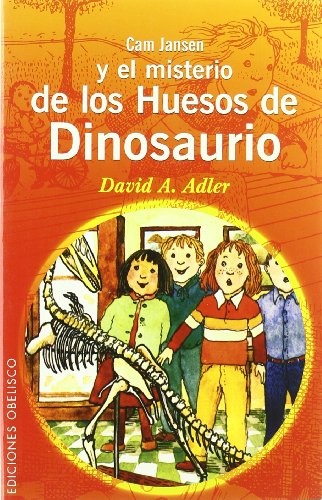 22523-CAM-JANSEN-Y-EL-MISTERIO-DE-LOS-HUESOS-DE-DINOSAUR-9788497771900