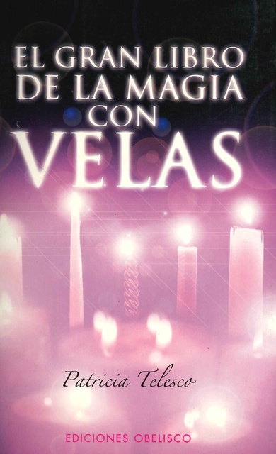 44225-EL-GRAN-LIBRO-DE-LA-MAGIA-CON-VELAS-9788497772624