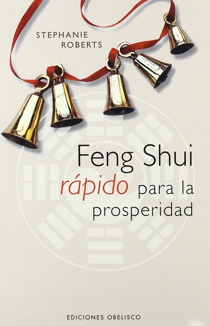 16119-FENG-SHUI-RAPIDO-PARA-LA-PROSPERIDAD-9788497772785