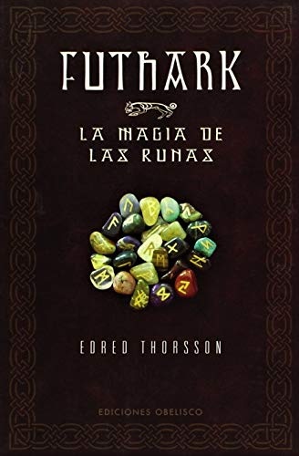 15539-LA-FUTHARK-MAGIA-DE-LAS-RUNAS-9788497772914
