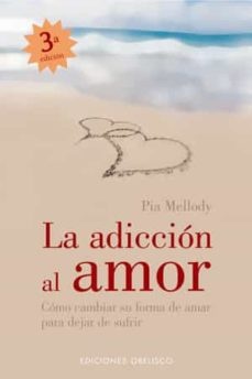 25447-LA-ADICCION-AL-AMOR-9788497773010