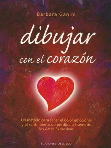 45924-DIBUJAR-CON-EL-CORAZON-9788497773294