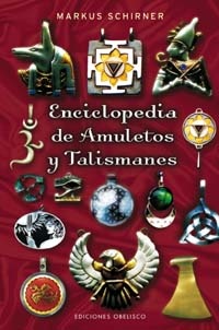 17526-ENCICLOPEDIA-DE-AMULETOS-Y-TALISMANES-9788497773386