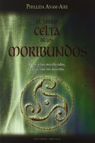 11824-EL-LIBRO-CELTA-DE-LOS-MORIBUNDOS-9788497773478