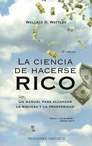 21672-LA-CIENCIA-DE-HACERSE-RICO-9788497773720