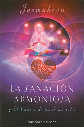 4258-LA-SANACION-ARMONIOSA-9788497773744