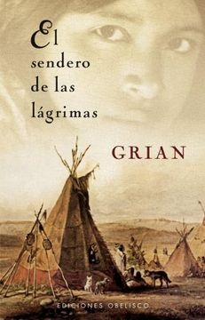 3943-EL-SENDERO-DE-LAS-LAGRIMAS-9788497774093