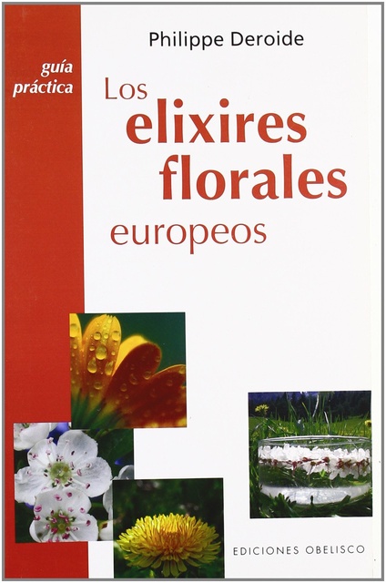 121036-LOS-ELIXIRES-FLORALES-EUROPEOS-9788497774987