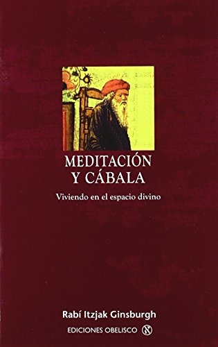 99478-MEDITACION-Y-CABALA-9788497775779