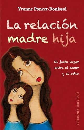 120588-LA-RELACION-MADRE-HIJA-9788497779227