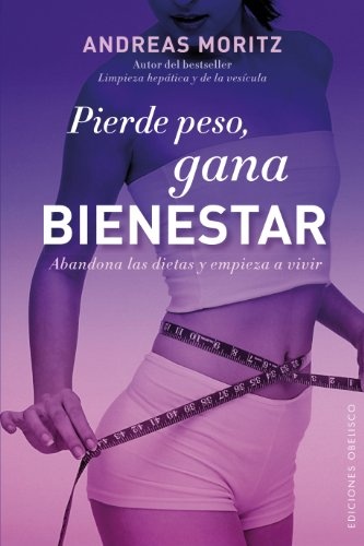 121002-GANA-BIENESTAR-PIERDE-PESO-9788497779883