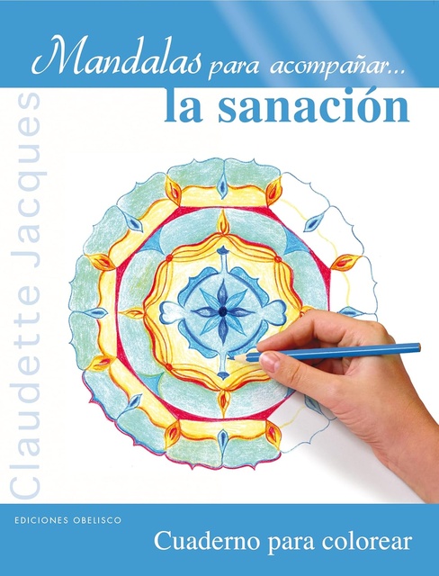 44486-MANDALAS-PARA-ACOMPANAR-LA-SANACION-9788497779913