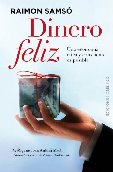 112833-DINERO-FELIZ-9788497779999
