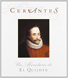 21855-CERVANTES-UN-ABECEDARIO-DE-EL-QUIJOTE-9788497951449