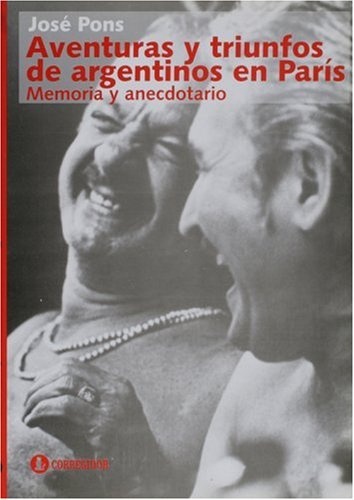 77571-AVENTURAS-Y-TRIUNFOS-DE-ARGENTINOS-EN-PARIS-9789500515504