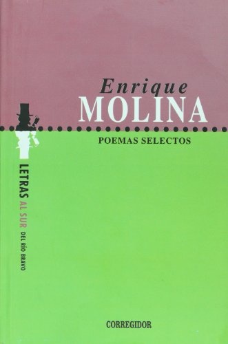 77653-POEMAS-SELECTOS-ENRIQUE-MOLINA-9789500518000
