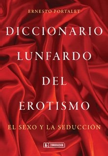 92076-DICCIONARIO-LUNFARDO-DEL-EROTISMO-NUEVO-9789500520027