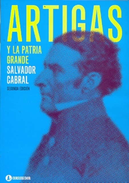 77655-ARTIGAS-Y-LA-PATRIA-GRANDE-9789500520676