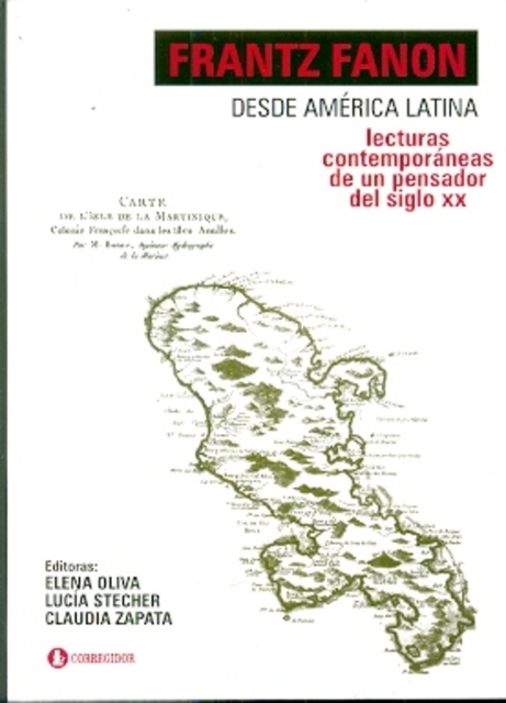 77550-FRANTZ-FANON-DESDE-AMERICA-LATINA-9789500520867