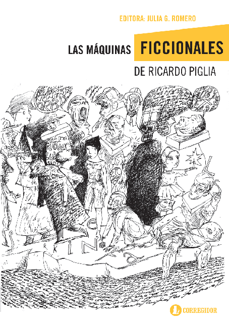 77701-LAS-MAQUINAS-FICCIONALES-DE-RICARDO-PIGLIA-9789500530644