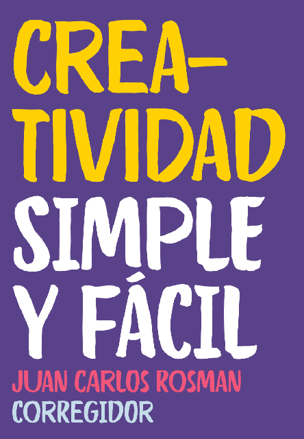 77594-CREATIVIDAD-SIMPLE-Y-FACIL-9789500531092