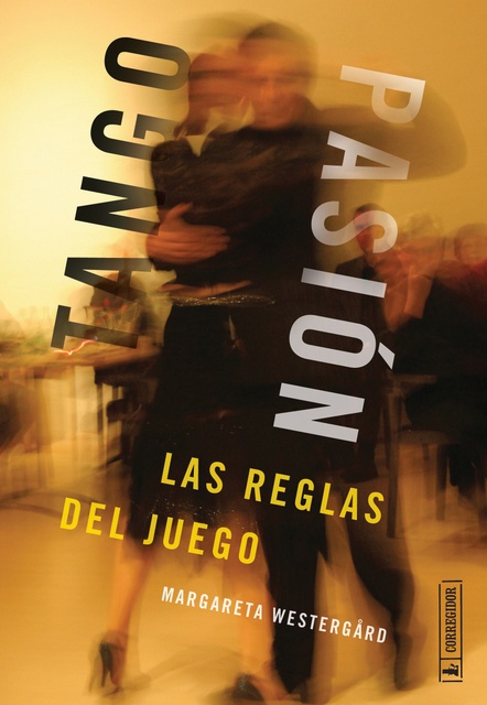 77566-TANGO-PASION-LAS-REGLAS-DEL-JUEGO-NUEVO-9789500531320