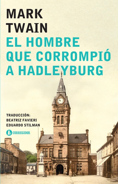 82386-HOMBRE-QUE-CORROMPIO-HADLEYBURG-9789500531559