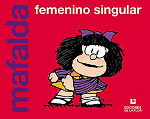 Novela Grafica Mafalda Feminismo Singular