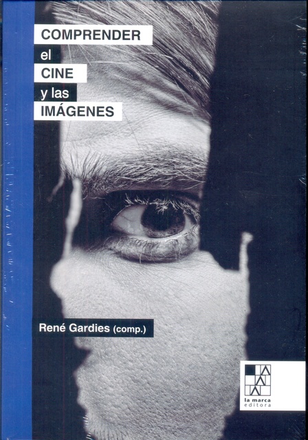 78229-COMPRENDER-EL-CINE-Y-LAS-IMAGENES-9789508892362