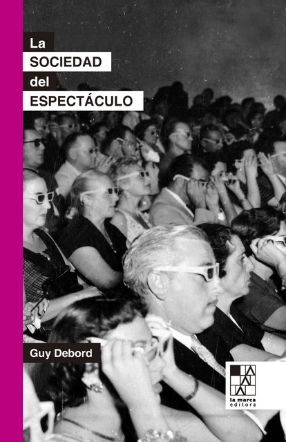 85545-LA-SOCIEDAD-DEL-ESPECTACULO-9789508893147