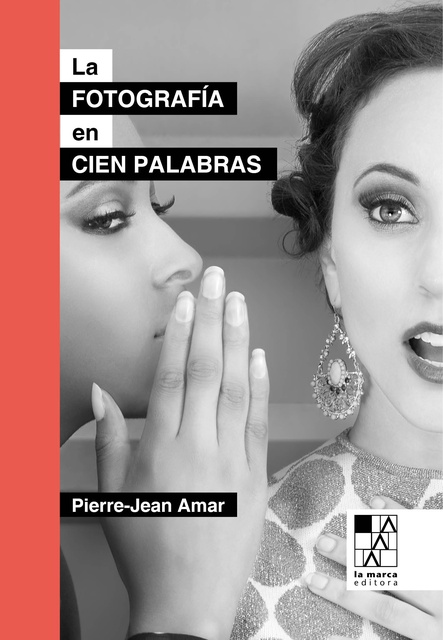 104028-LA-FOTOGRAFIA-EN-CIEN-PALABRAS-9789508893505