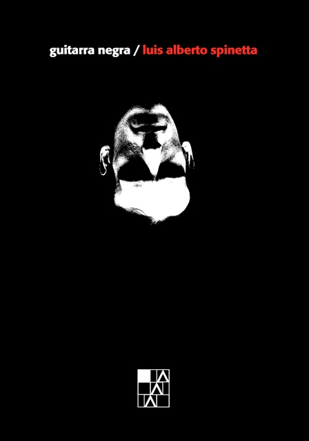 136589-GUITARRA-NEGRA-LUIS-ALBERTO-SPINETTA-9789508893826