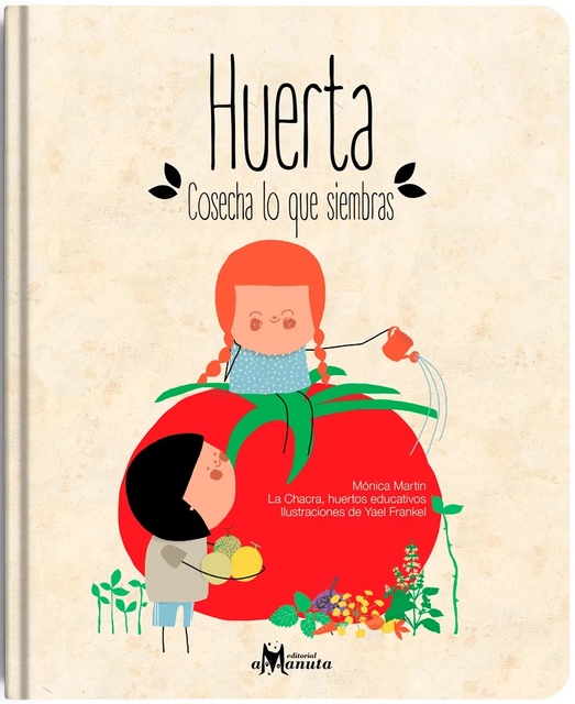 133160-HUERTA-COSECHA-LO-QUE-SIEMBRAS-9789563640076