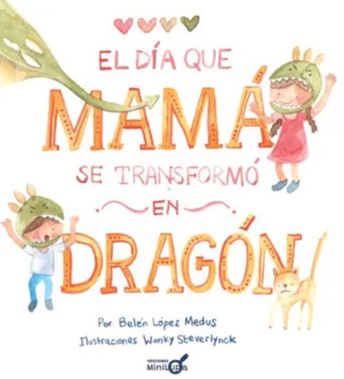 143980-DIA-QUE-MAMA-SE-TRANSFORMO-EN-DRAGON-9789566274094