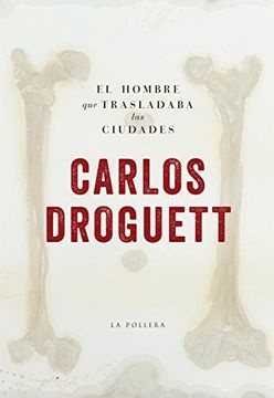 89295-HOMBRE-QUE-TRASLADABA-LAS-CIUDADES-9789569203480