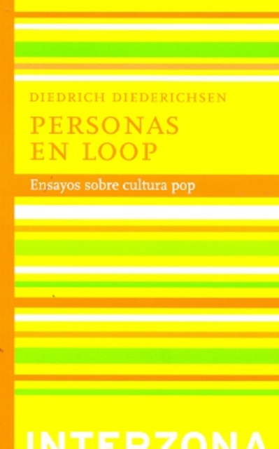 6917-PERSONAS-EN-LOOP-ENSAYOS-SOBRE-CULTURA-POP-9789871180141