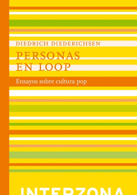 78253-PERSONAS-EN-LOOP-ENSAYOS-SOBRE-CULTURA-POP-9789871180677